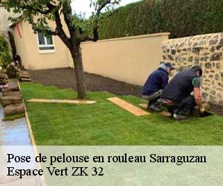 Pose de pelouse en rouleau  sarraguzan-32170 Espace Vert ZK 32
