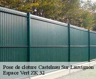 Pose de cloture  castelnau-sur-lauvignon-32100 Espace Vert ZK 32