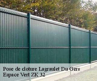 Pose de cloture  lagraulet-du-gers-32330 Espace Vert ZK 32