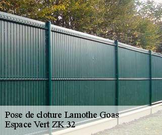 Pose de cloture  lamothe-goas-32500 Espace Vert ZK 32