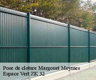 Pose de cloture  margouet-meymes-32290 Espace Vert ZK 32