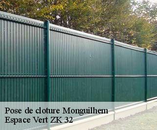 Pose de cloture  monguilhem-32240 Espace Vert ZK 32