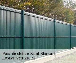 Pose de cloture  saint-blancart-32140 Espace Vert ZK 32