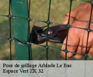 Pose de grillage  arblade-le-bas-32720 Espace Vert ZK 32