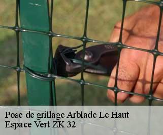 Pose de grillage  arblade-le-haut-32110 Espace Vert ZK 32